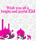 Splendid & Joyful Eid-ul-Fitr Mubarak