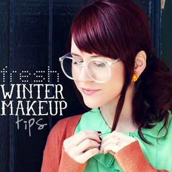 Makeup Tips for Winters